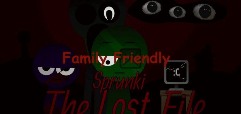 Sprunki Mod: Sprunki The Lost File: Family Friendly